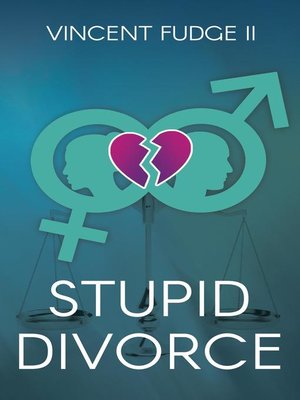 cover image of STUPID Divorce